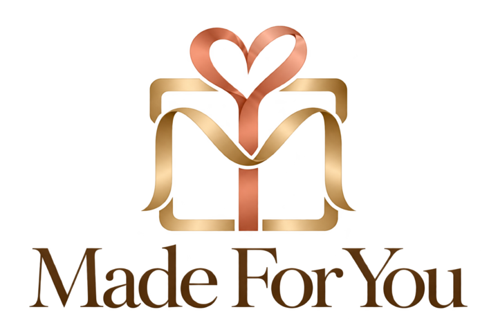 Made For You